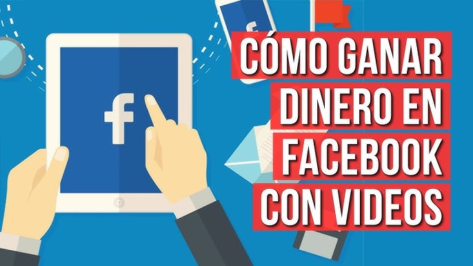 Facebook y monetización: 7 caminos para generar ingresos